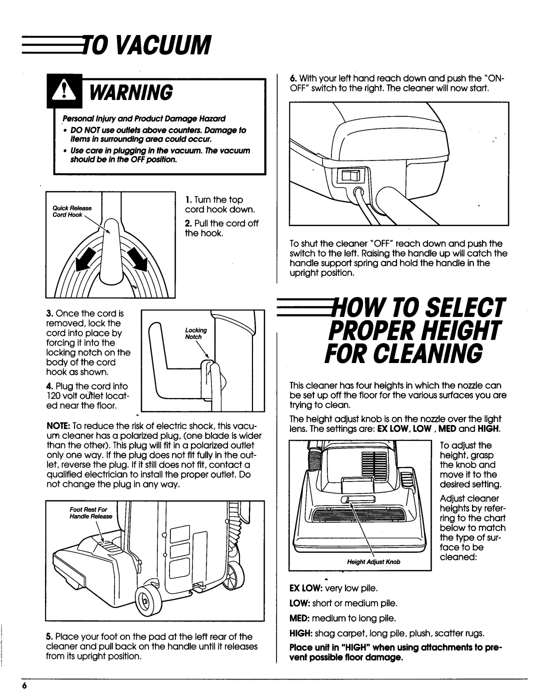 Sears Vacuum Cleaner owner manual W Toselect Properheight Forcleaning, the type ofsur- face tobe cleaned 