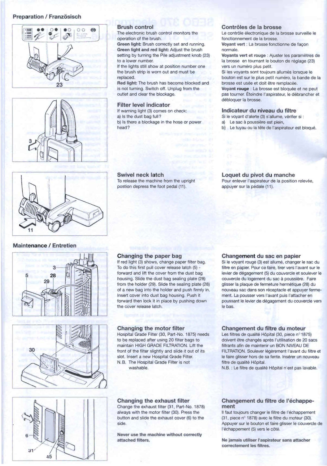 Sebo 370 warranty Filter level indicator, Swivel neck latch, Controles de la brosse, Indicateur du niveau du filtre 