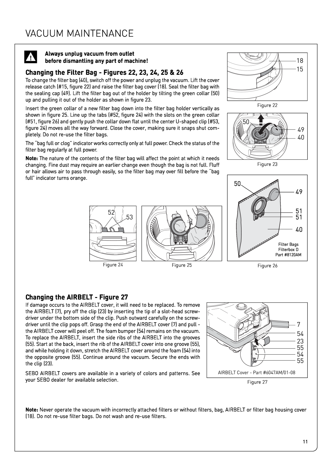 Sebo Airbelt D owner manual Vacuum Maintenance, Changing the AIRBELT - Figure 