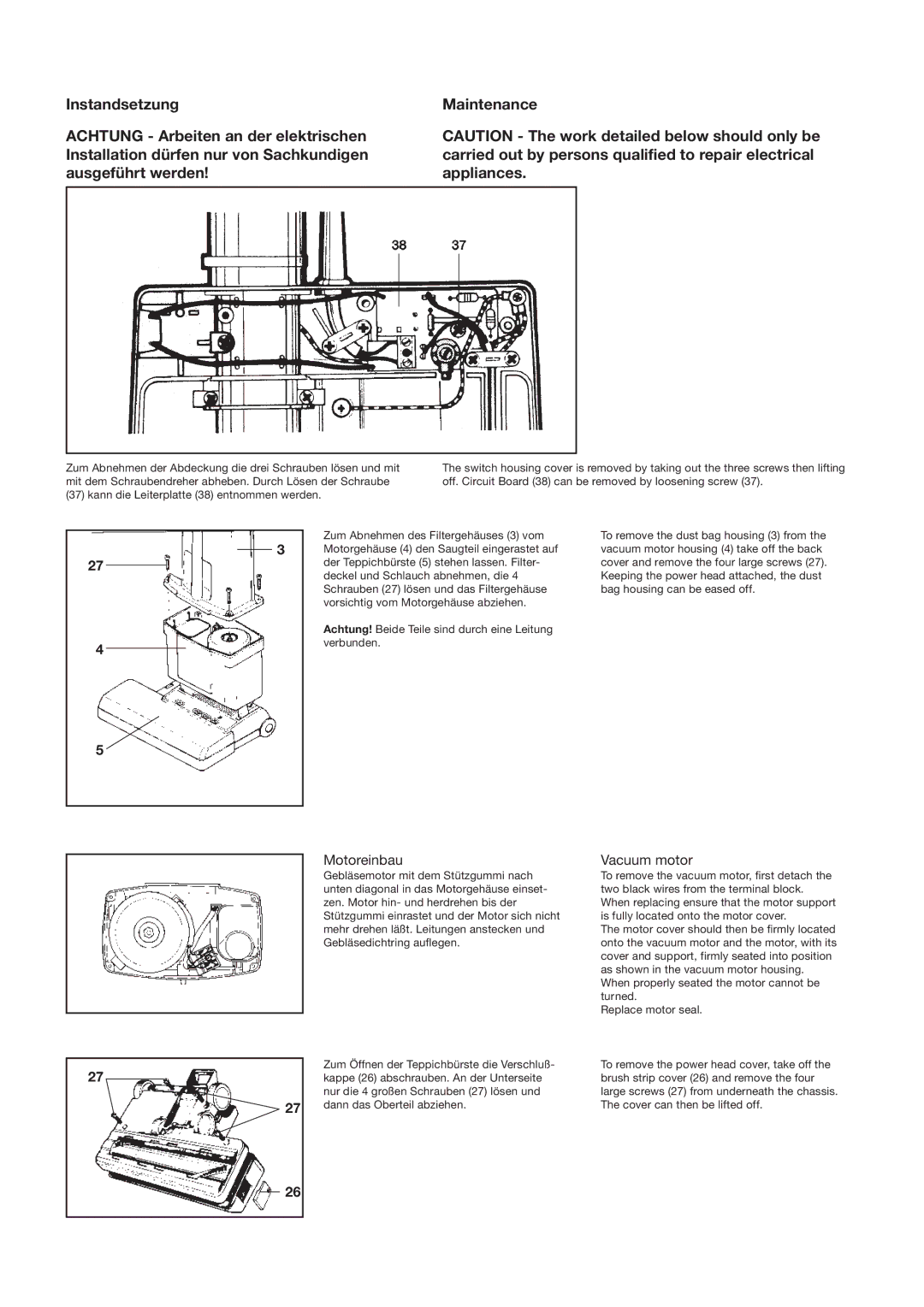 Sebo BS 36 manual Motoreinbau, Vacuum motor, Achtung! Beide Teile sind durch eine Leitung verbunden 