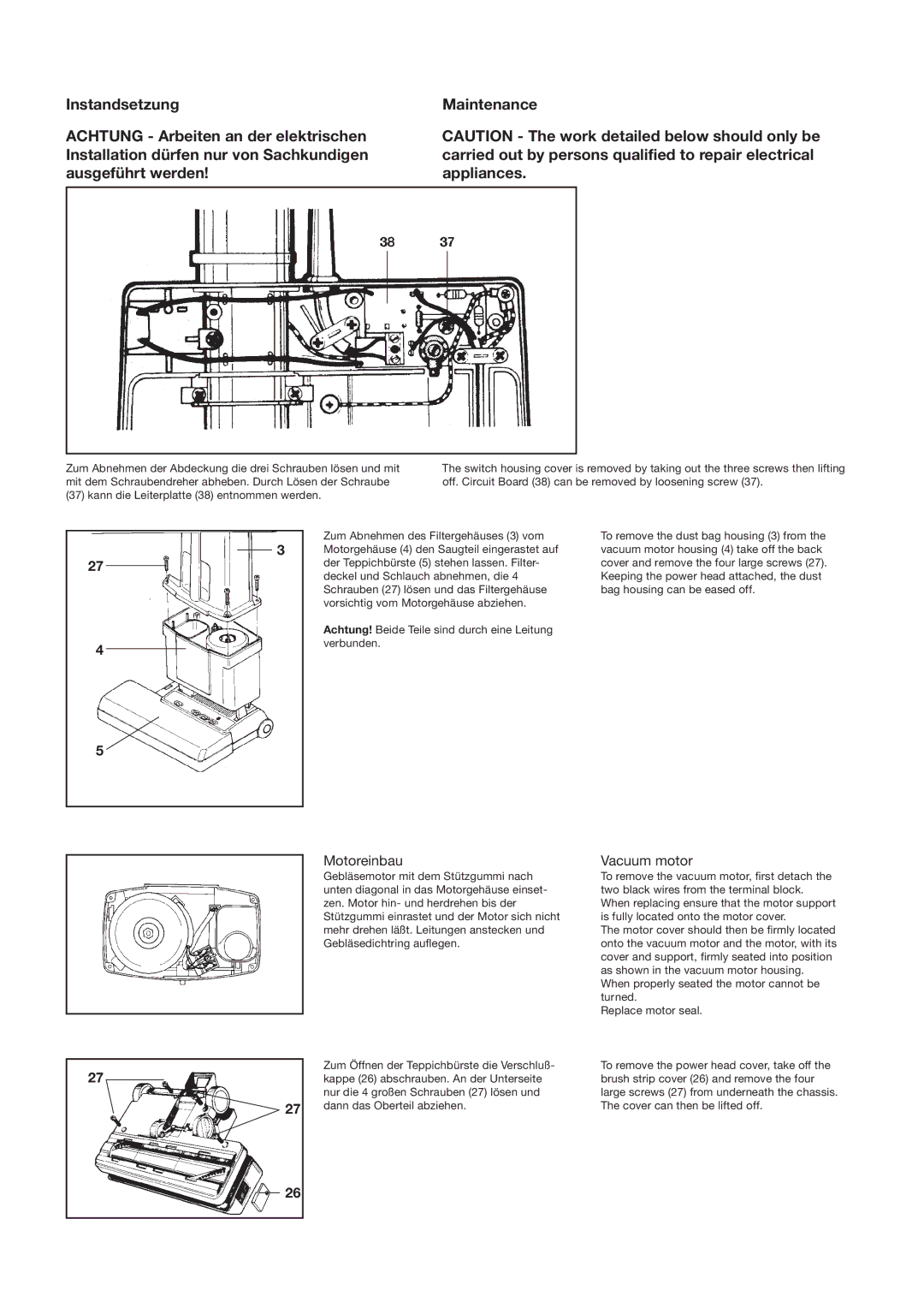 Sebo BS 46 manual Motoreinbau, Vacuum motor, Achtung! Beide Teile sind durch eine Leitung verbunden 