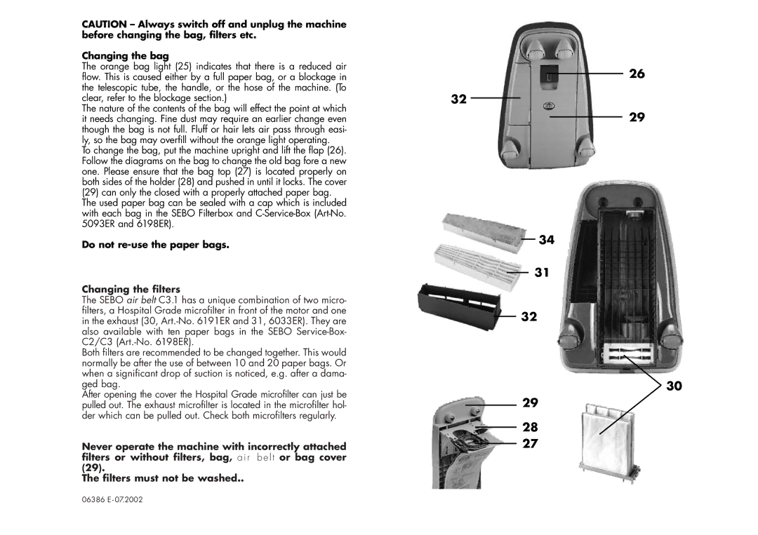 Sebo C3.1 user service Changing the bag, Do not re-use the paper bags Changing the filters 