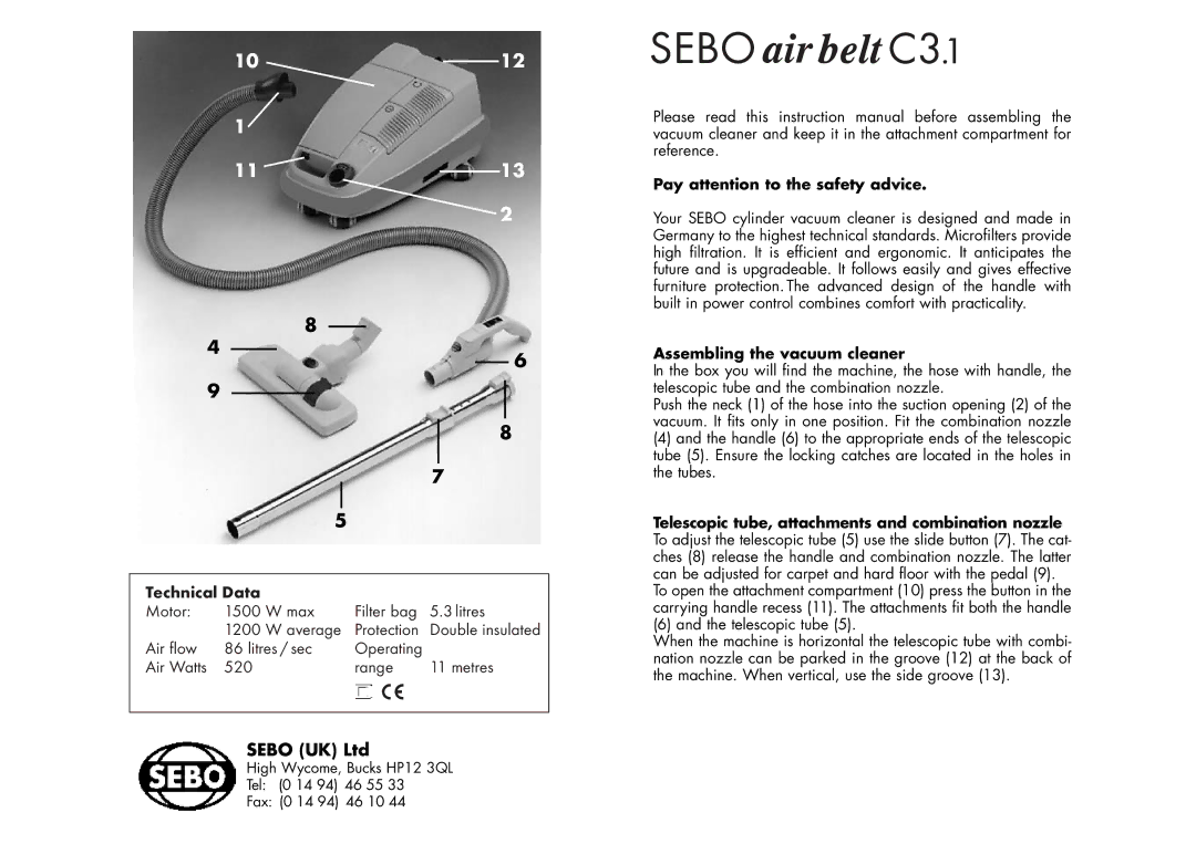 Sebo C3.1 user service Motor 1500 Max Filter bag Litres 1200 Average Protection, Pay attention to the safety advice 