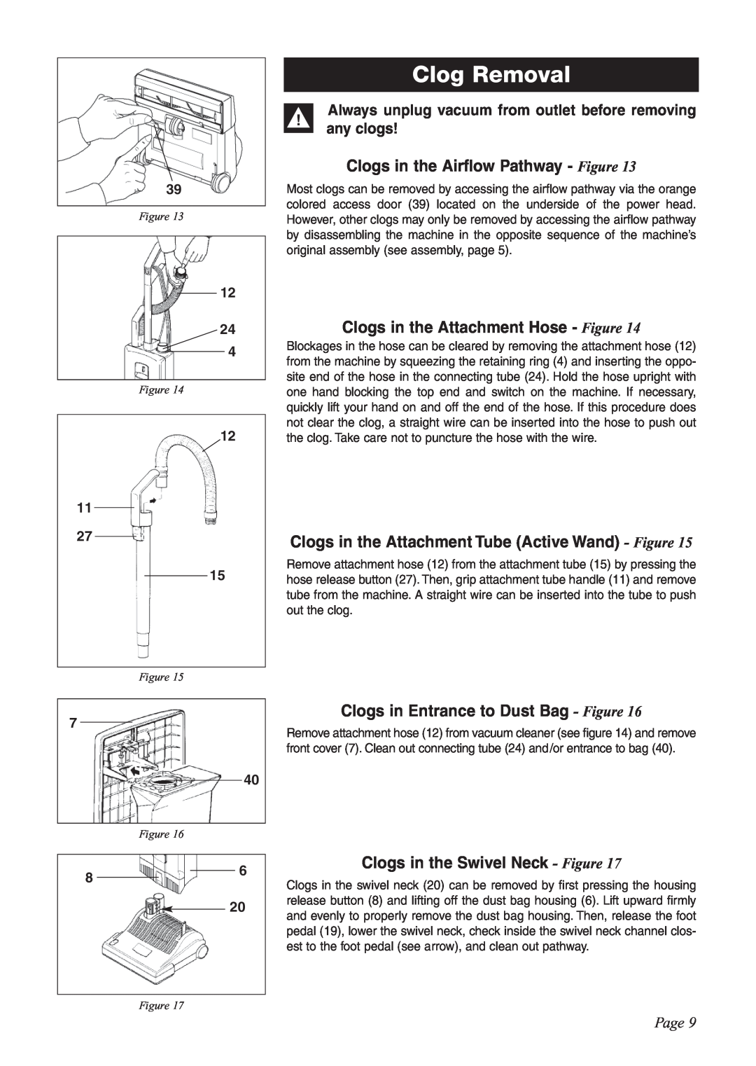 Sebo G-SERIES manual Clogs in the Airflow Pathway - Figure, Clogs in the Attachment Hose - Figure, Clog Removal, Page 