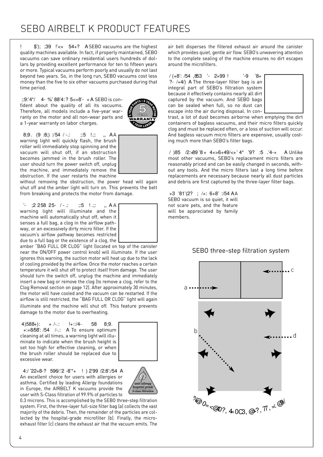 Sebo K3, K2 owner manual Sebo Airbelt K Product Features 