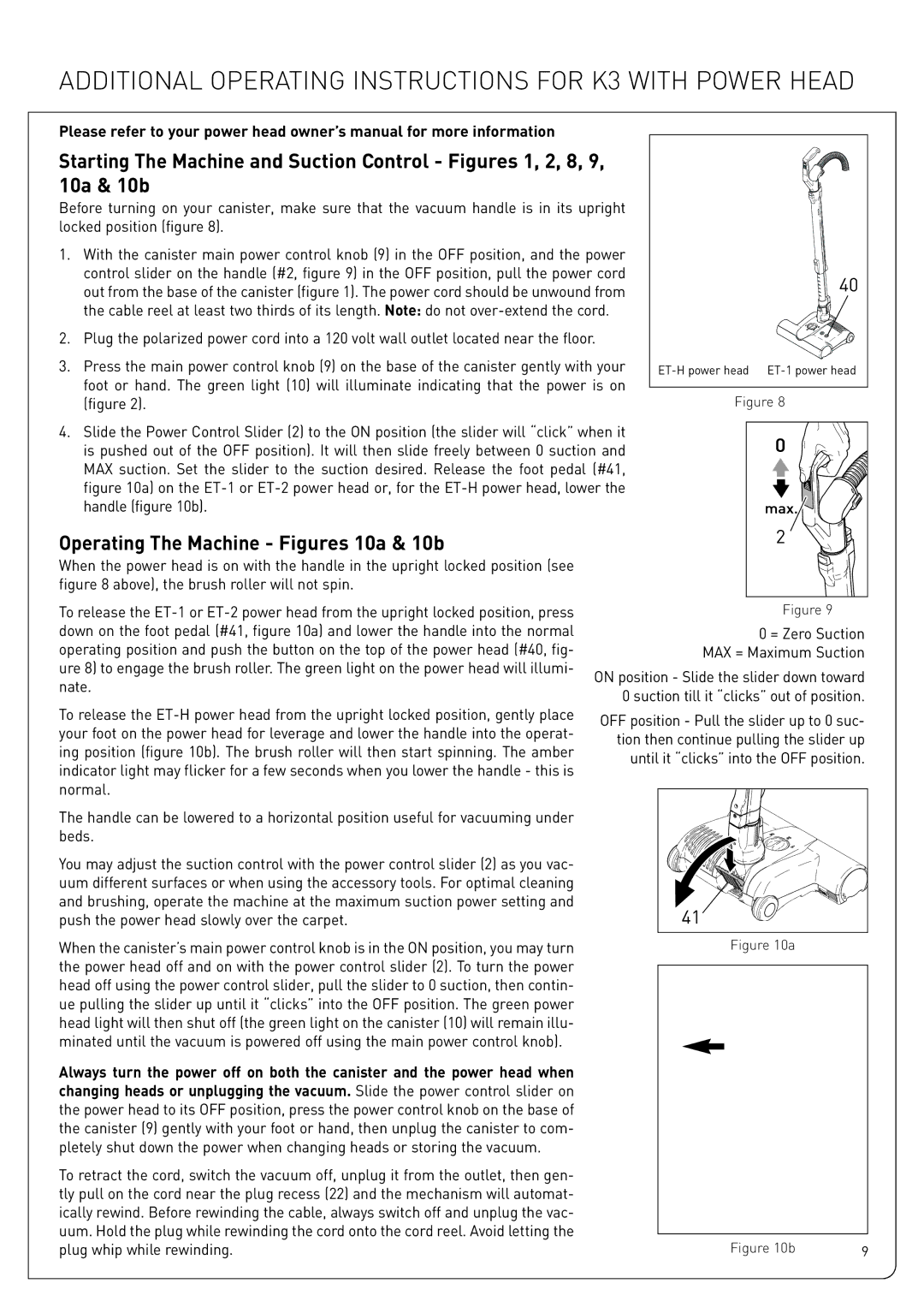 Sebo K2 owner manual Additional Operating Instructions for K3 with Power Head, Operating The Machine Figures 10a & 10b 