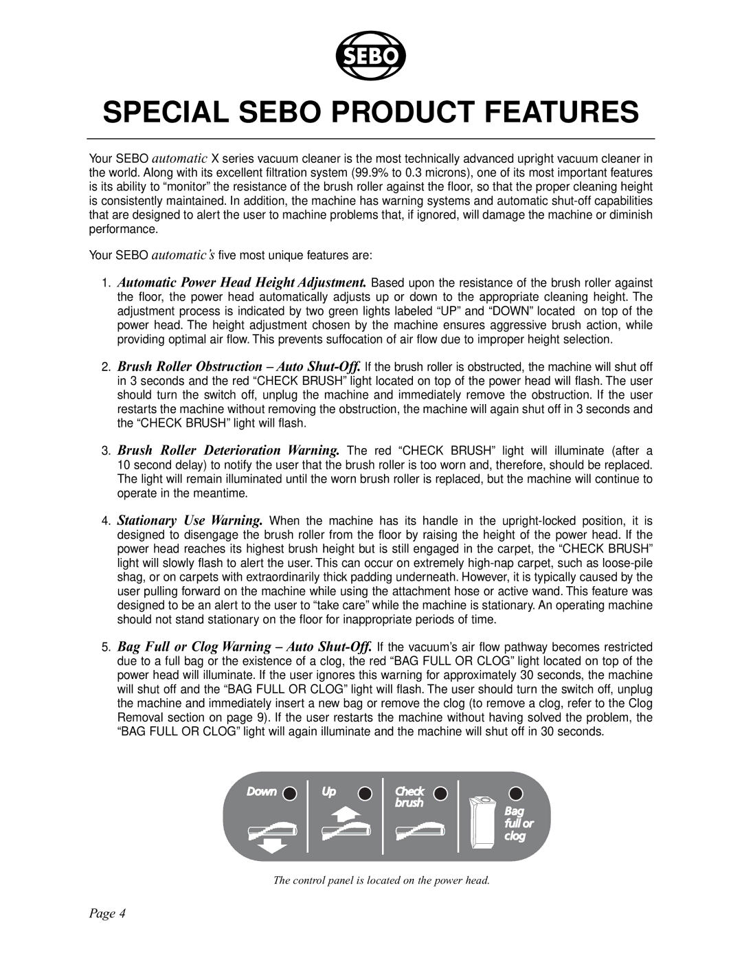 Sebo X5, X4 manual Special Sebo Product Features 