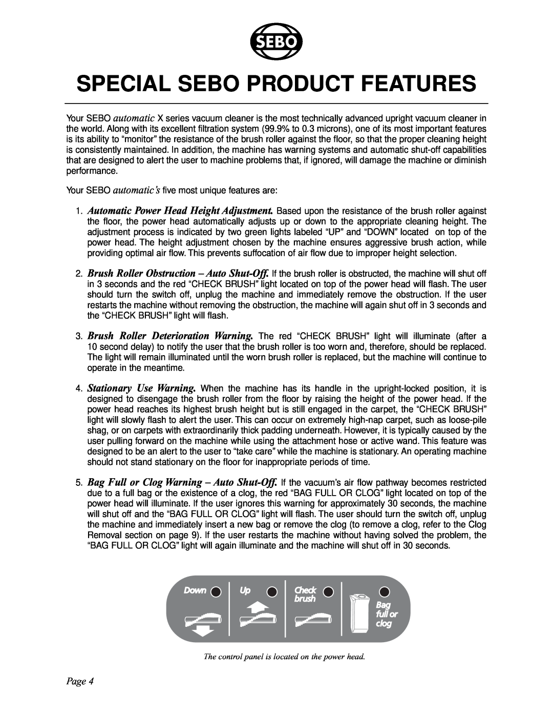 Sebo X5, X4 manual Special Sebo Product Features, Page, The control panel is located on the power head 