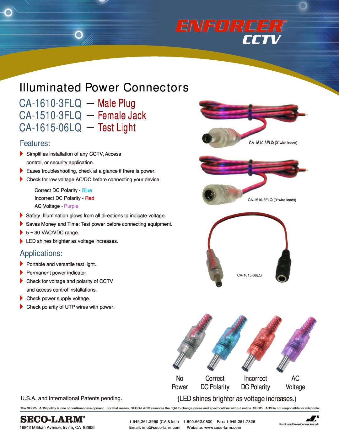 SECO-LARM USA CA-1610-3FLQ technical specifications Illuminated Power Connectors, CA-1615-06LQ - Test Light, Features 