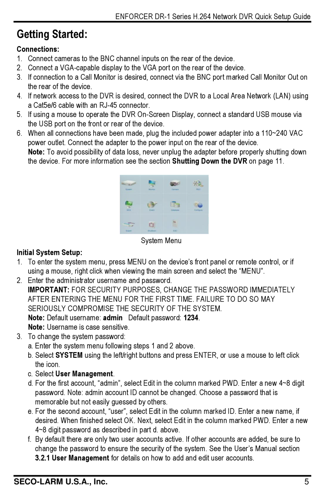 SECO-LARM USA DR-116-1.0TQ, DR-116Q, DR-104Q Getting Started, Connections, Initial System Setup, Select User Management 