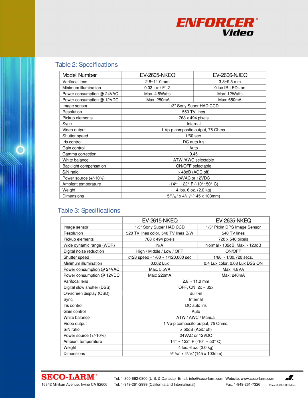 SECO-LARM USA EV-2615-NKEQ, EV-2625-NKEQ specifications Specifications, Model Number EV-2605-NKEQ EV-2606-NJEQ 