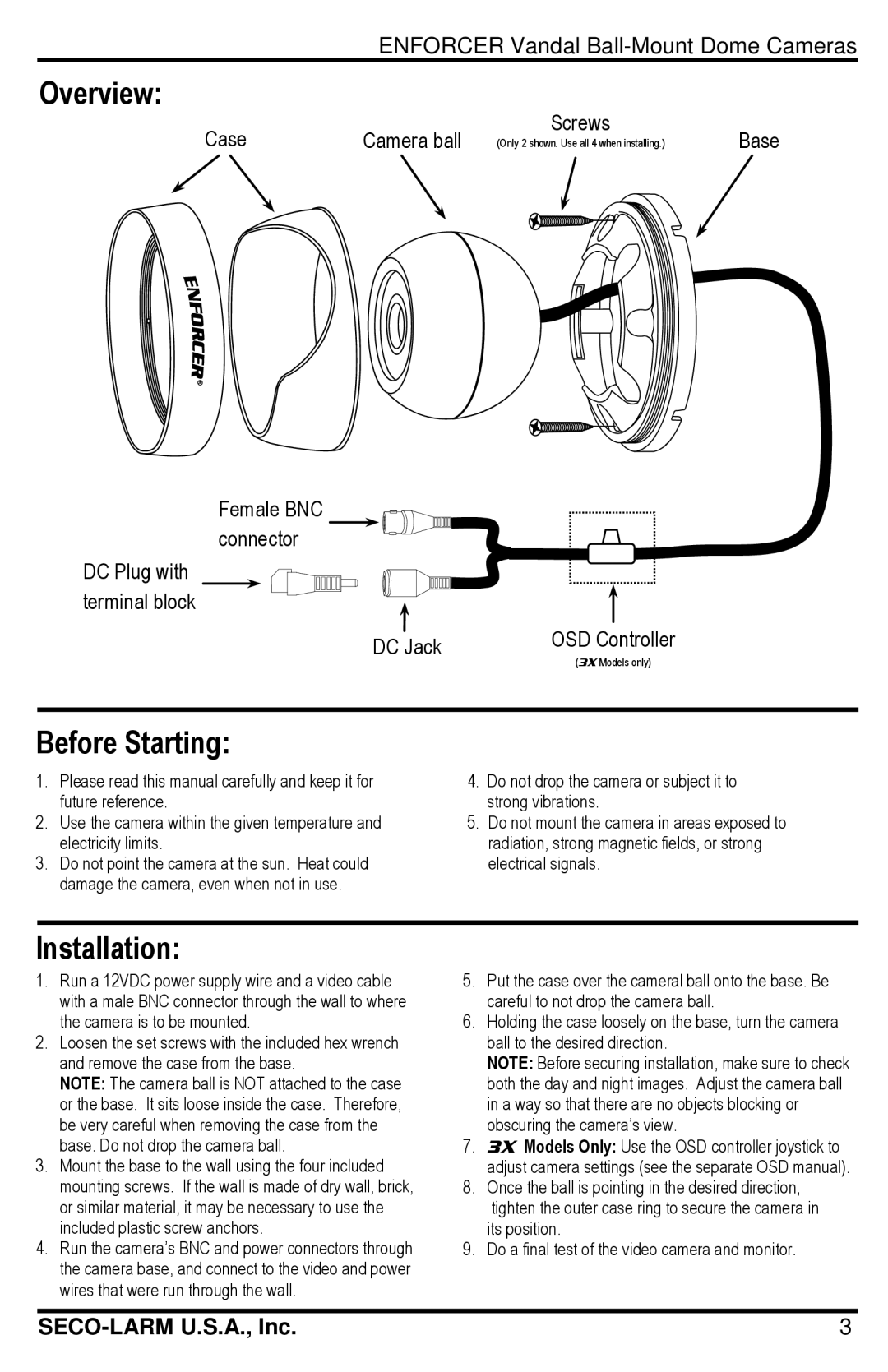 SECO-LARM USA EV-2706-N3WQ, EV-2726-N3WQ, EV-2726-N3GQ, EV-2706-P3WQ, EV-2706-N3GQ Overview, Before Starting, Installation 