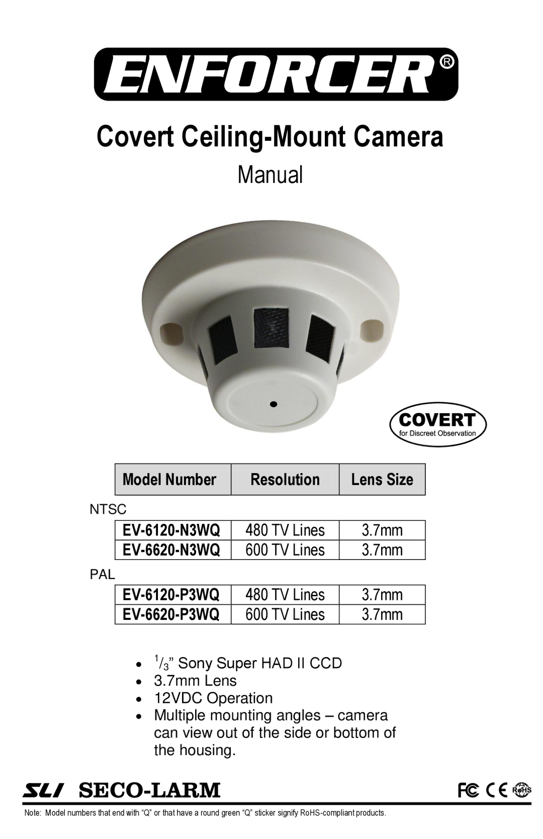 SECO-LARM USA EV-6620-N3WQ manual Model Number, Resolution Lens Size EV-6120-N3WQ, EV-6120-P3WQ, EV-6620-P3WQ 