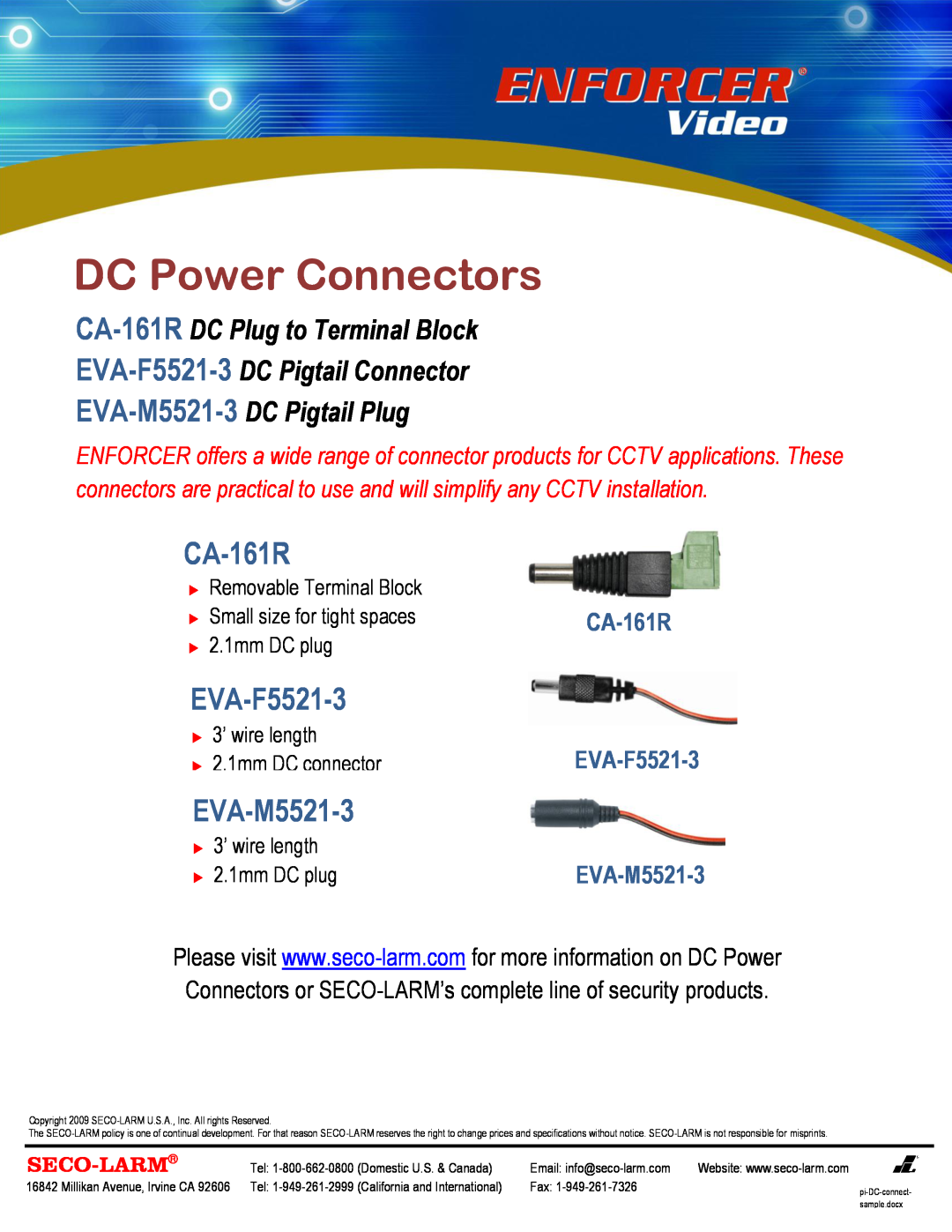 SECO-LARM USA specifications DC Power Connectors, CA-161R, EVA-F5521-3, EVA-M5521-3 DC Pigtail Plug, 2.1mm DC plug 