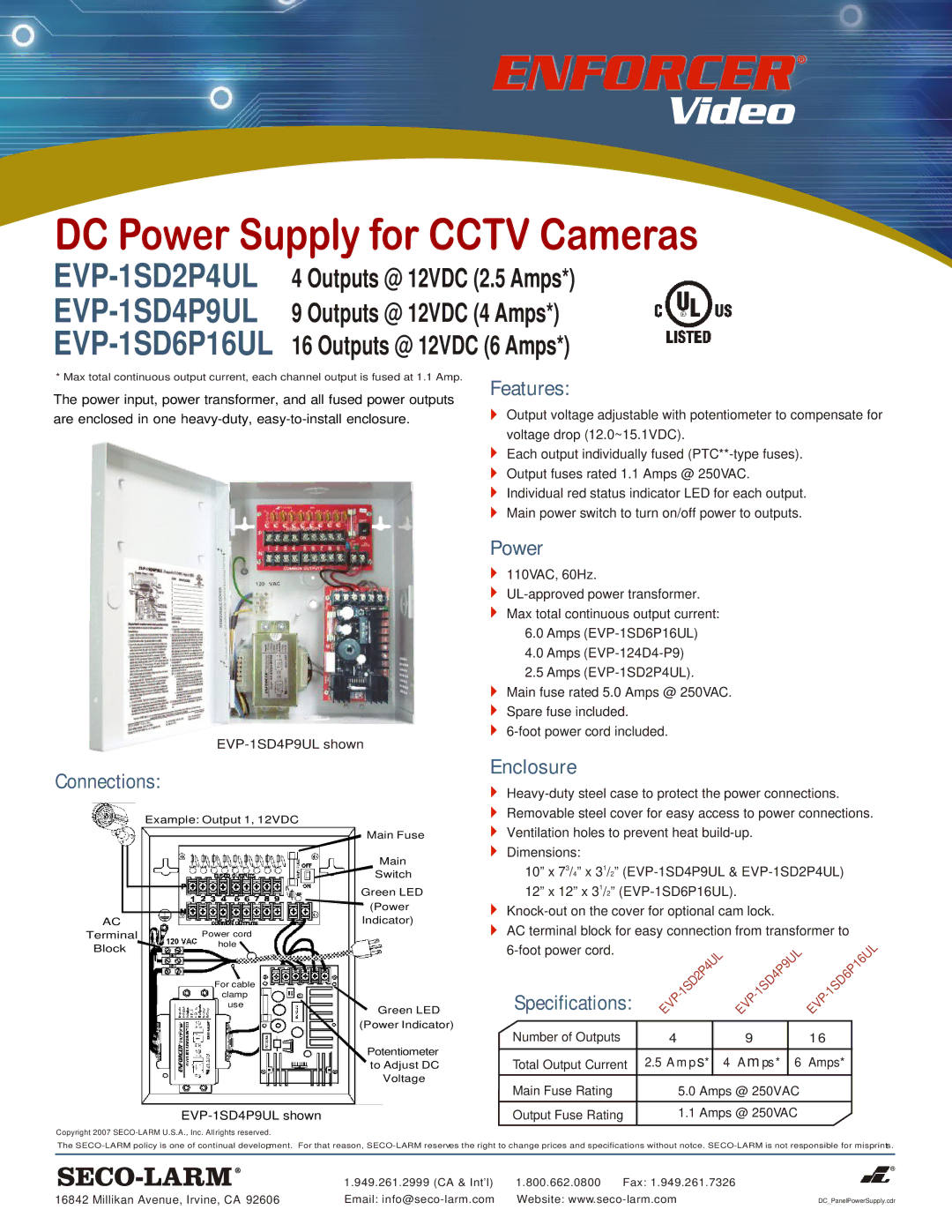 SECO-LARM USA specifications EVP-1SD2P4UL EVP-1SD4P9UL EVP-1SD6P16UL, Features, Power, Connections, Enclosure 