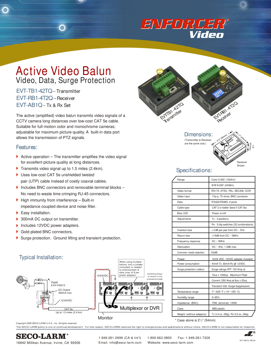 SECO-LARM USA EVT-TB1-42TQ specifications EVT-RB1-4T2Q -- Receiver, Features, Typical Installation, Specifications 