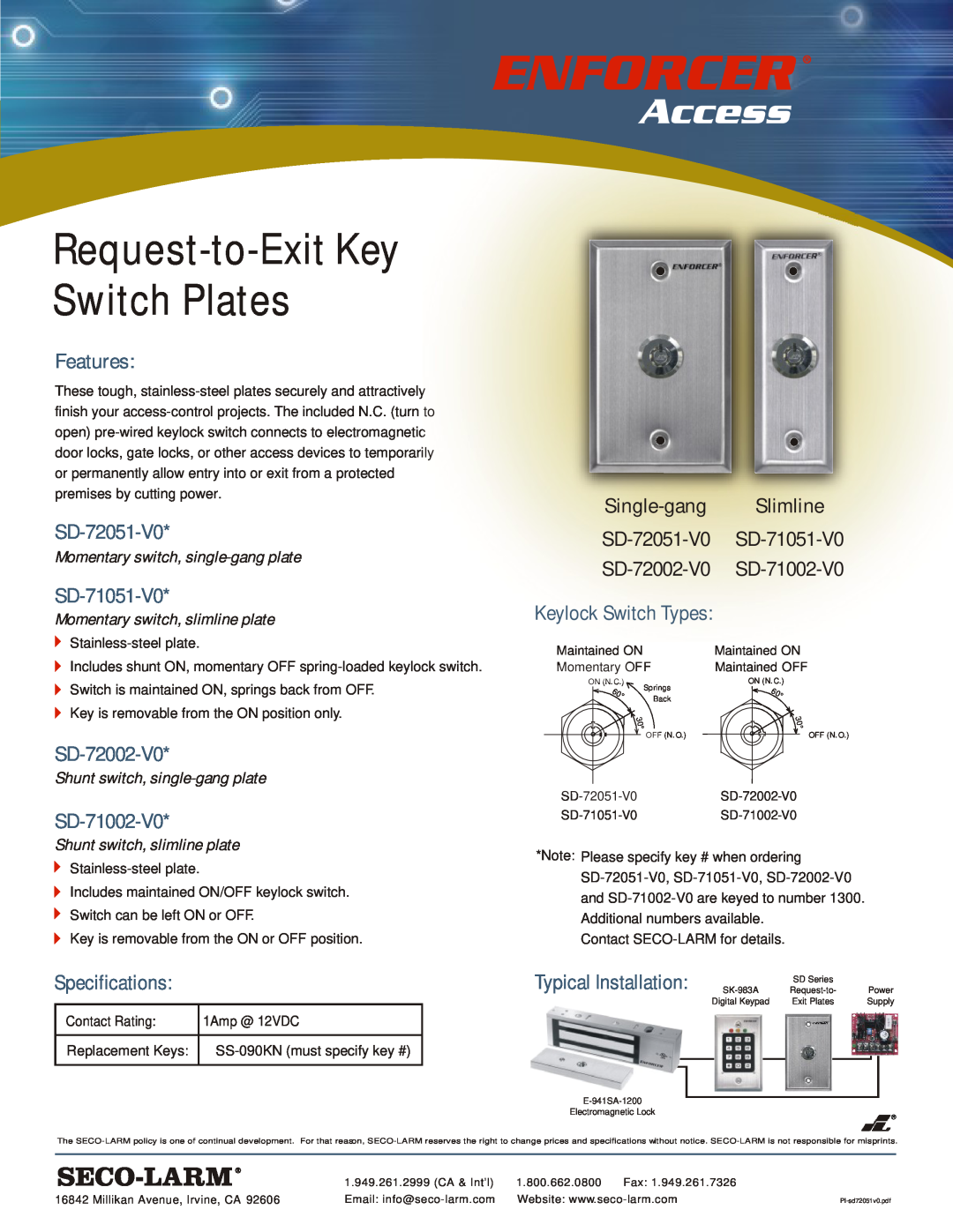 SECO-LARM USA SD-71051-V0 specifications Request-to-ExitKey, Switch Plates, Features, SD-72051-V0, SD-72002-V0 