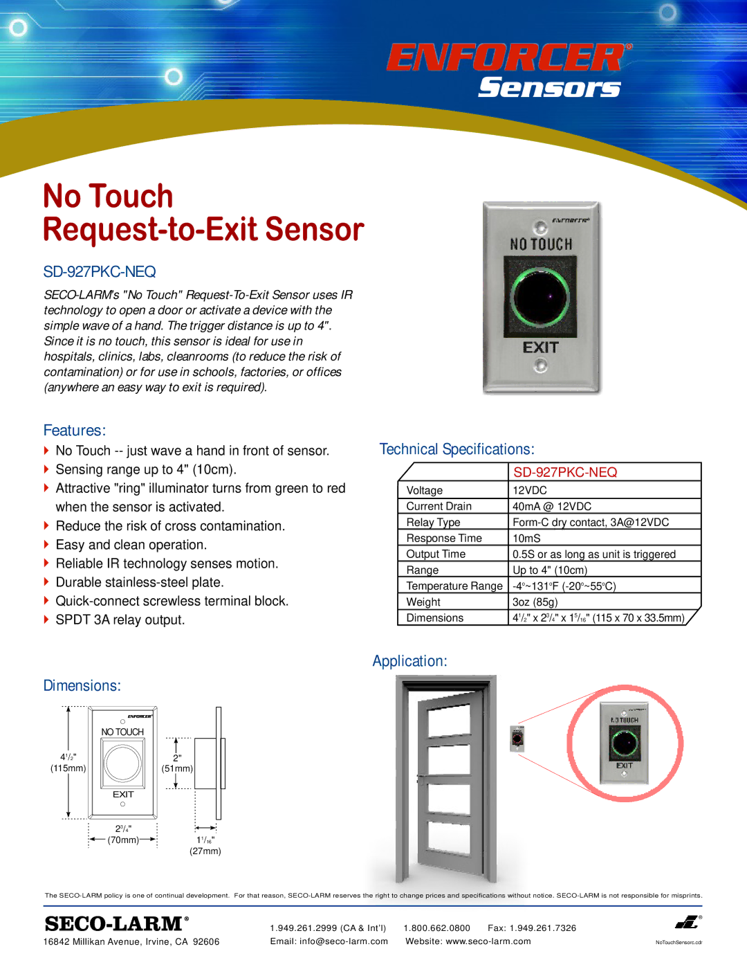 SECO-LARM USA SD-927PKC-NEQ technical specifications Features, Technical Specifications, Application Dimensions 