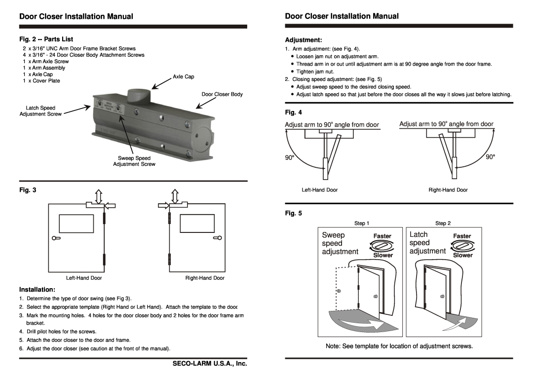 SECO-LARM USA SD-C141S Parts List, Adjustment, Door Closer Installation Manual, Sweep Faster speed adjustment 