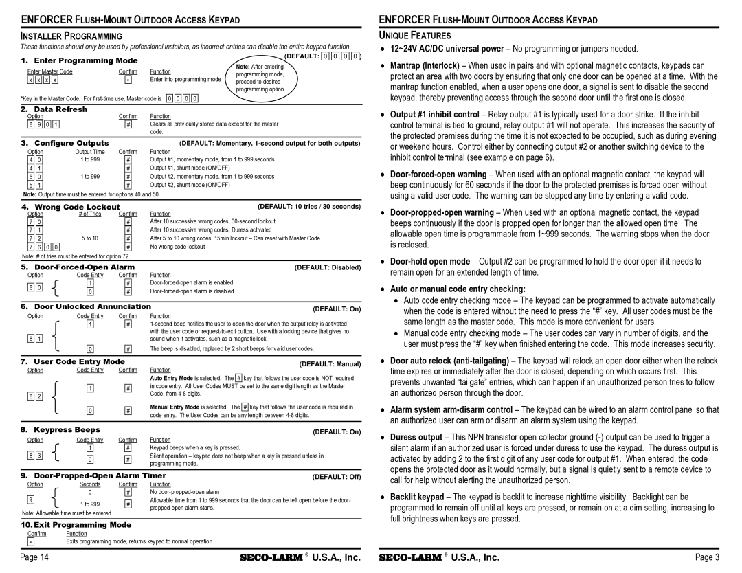 SECO-LARM USA SK-1123-FQ Enforcer FLUSH-MOUNT Outdoor Access Keypad Unique Features, Auto or manual code entry checking 