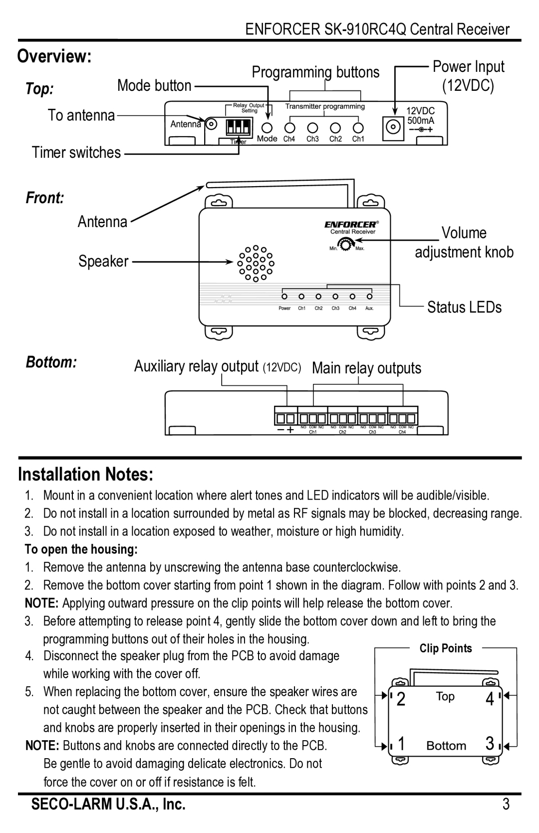 SECO-LARM USA SK-910RC4Q manual Overview, Installation Notes, To open the housing 