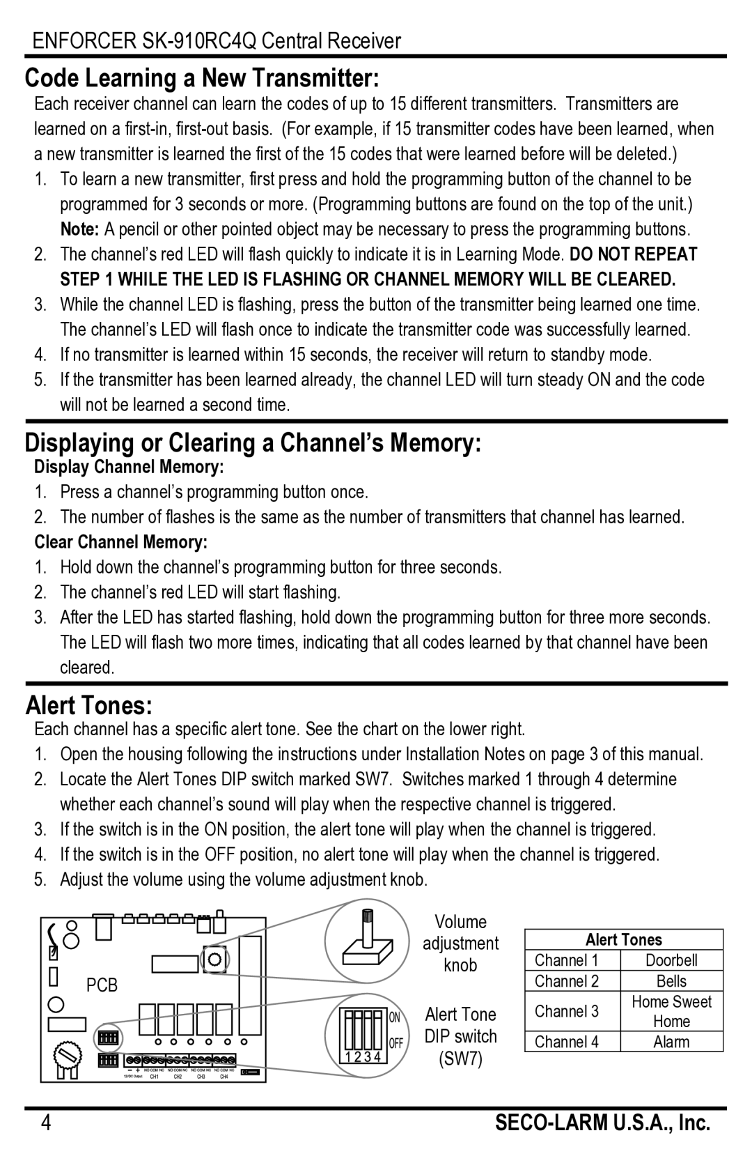 SECO-LARM USA SK-910RC4Q manual Code Learning a New Transmitter, Displaying or Clearing a Channel’s Memory, Alert Tones 