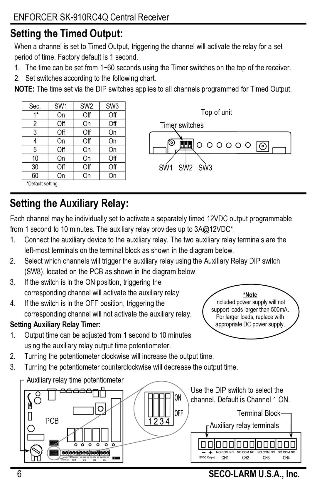 SECO-LARM USA SK-910RC4Q manual Setting the Timed Output, Setting the Auxiliary Relay, Setting Auxiliary Relay Timer 