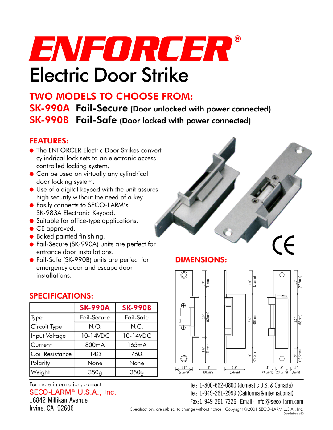 SECO-LARM USA SK-990B, SK-990A specifications Enforcer, Electric Door Strike, TWO Models to Choose from 