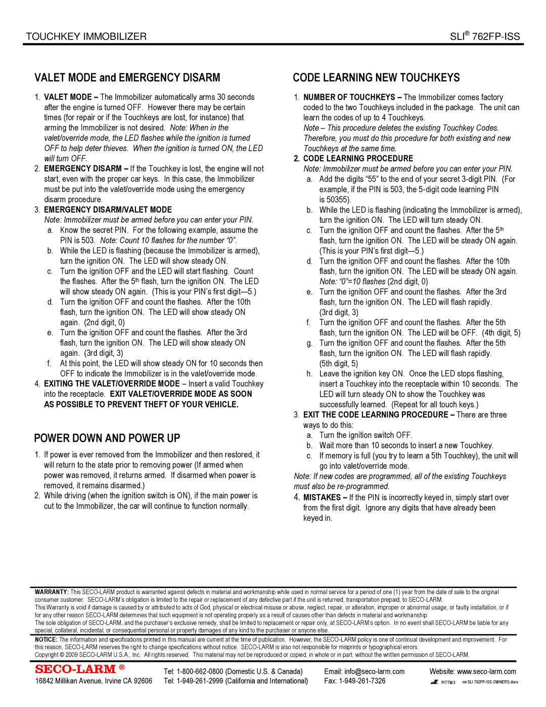 SECO-LARM USA SLI 762FP-ISS owner manual Power Down and Power UP, Code Learning NEW Touchkeys, Emergency DISARM/VALET Mode 