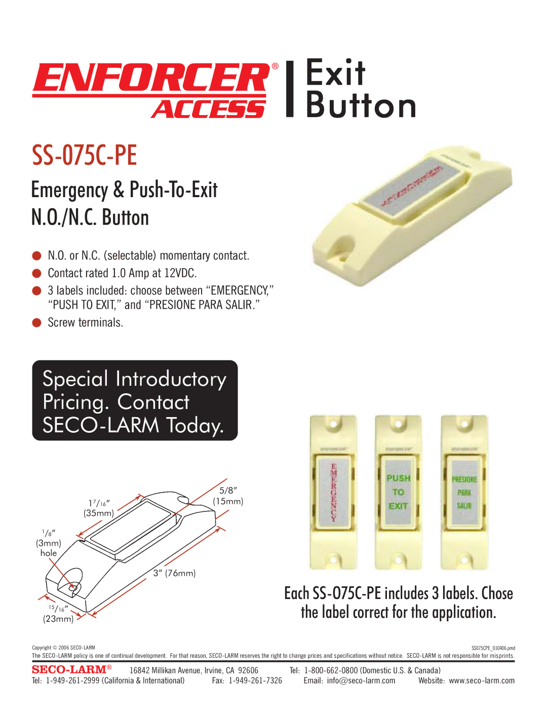 SECO-LARM USA SS-075C-PE specifications Enforcer, Exit Button, Special Introductory Pricing. Contact SECO-LARM Today 