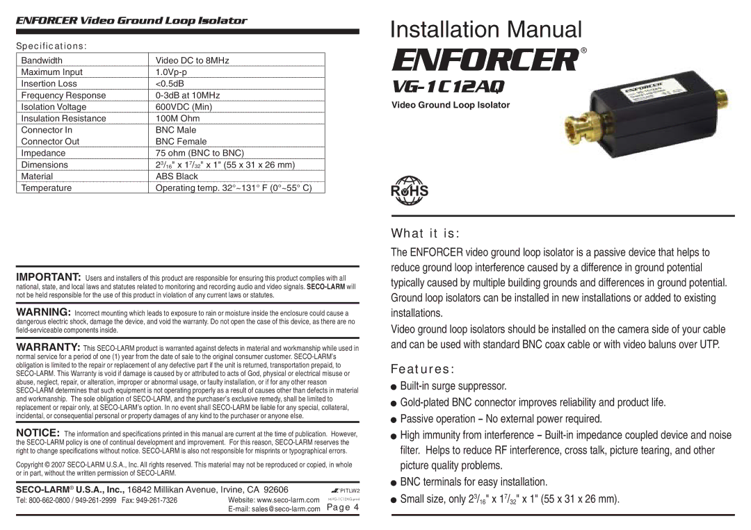 SECO-LARM USA VG-1C12AQ installation manual What it is, Features, Specifications, Video Ground Loop Isolator 