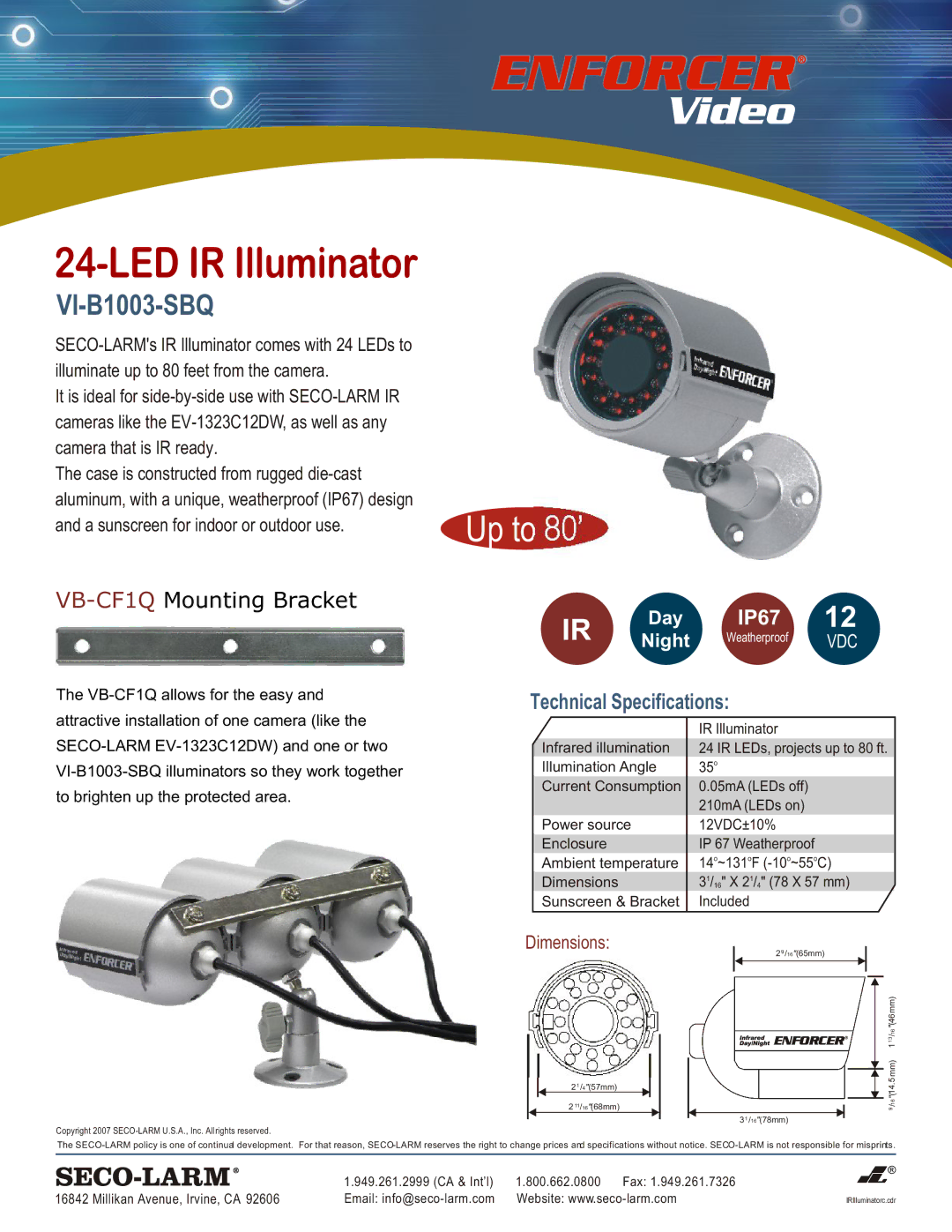 SECO-LARM USA VI-B1003-SBQ dimensions Up to 80’, Technical Specifications, Dimensions 