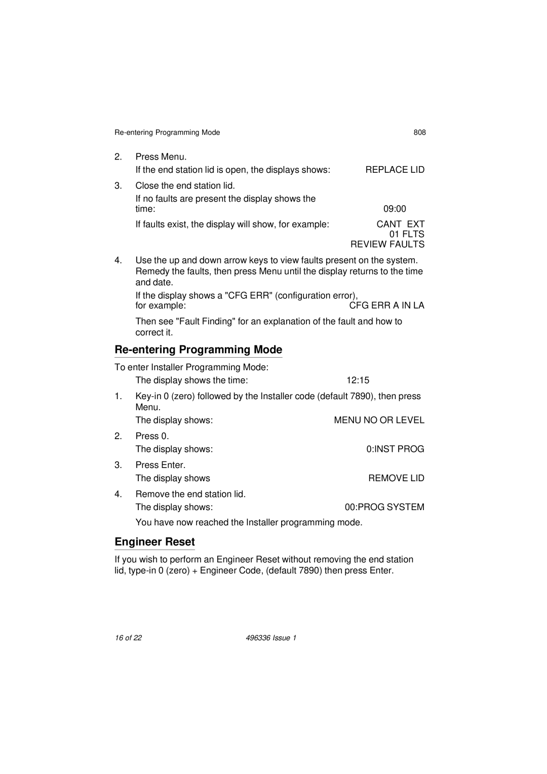 Security Centres 808 manual Re-entering Programming Mode, Engineer Reset 