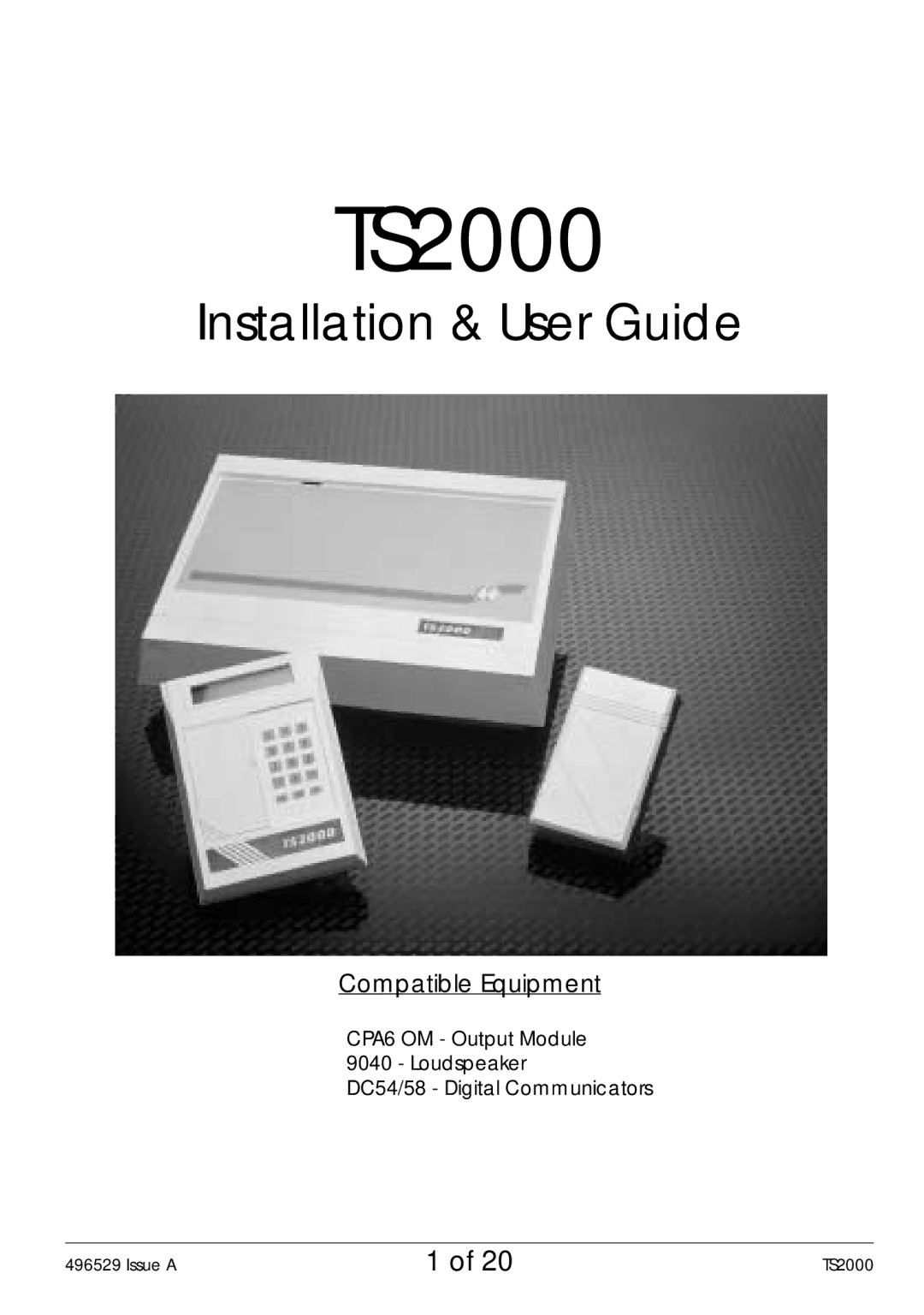 Security Centres TS2000 manual Issue a 