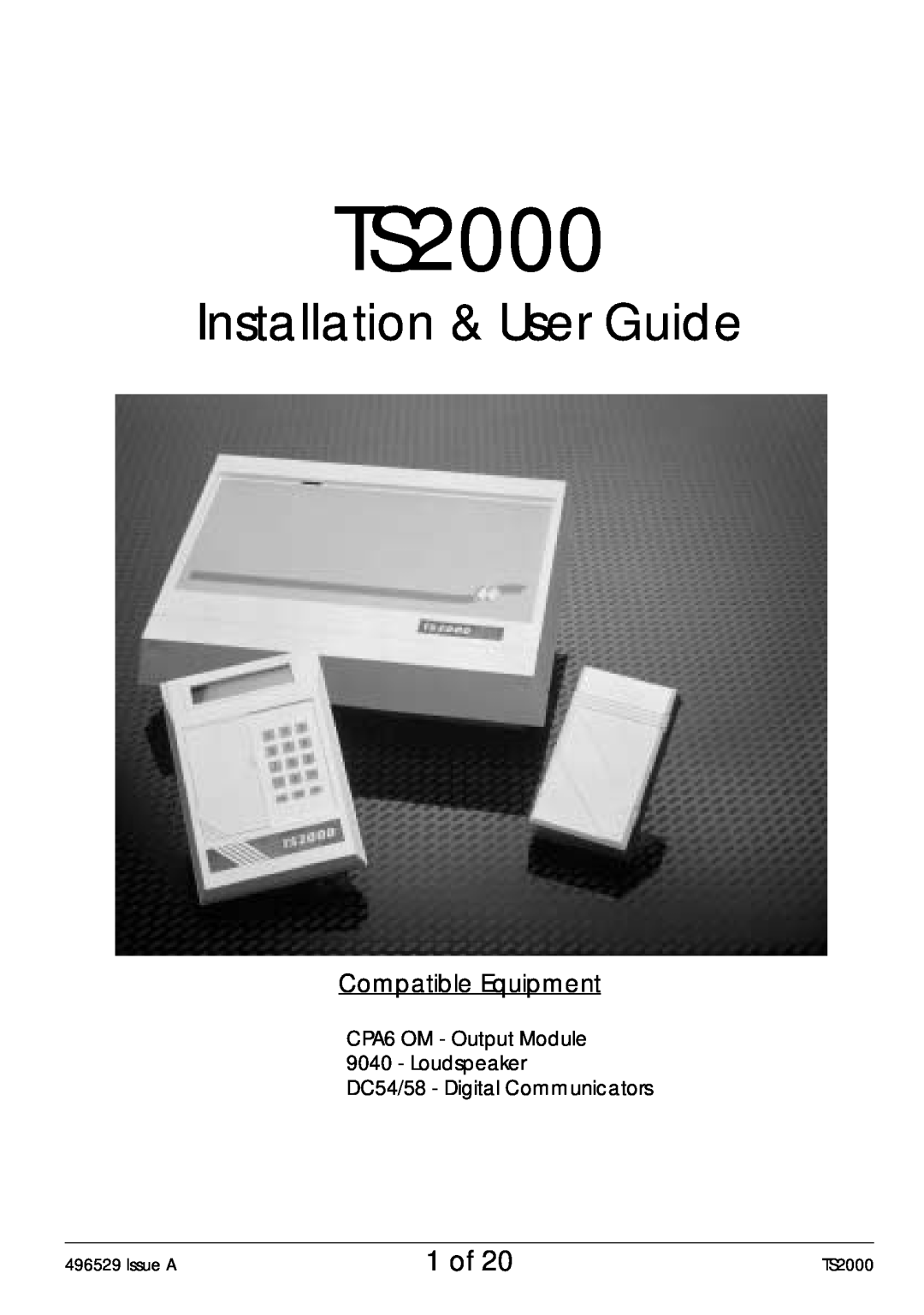 Security Centres TS2000 manual 1 of, Compatible Equipment, CPA6 OM - Output Module 9040 - Loudspeaker 