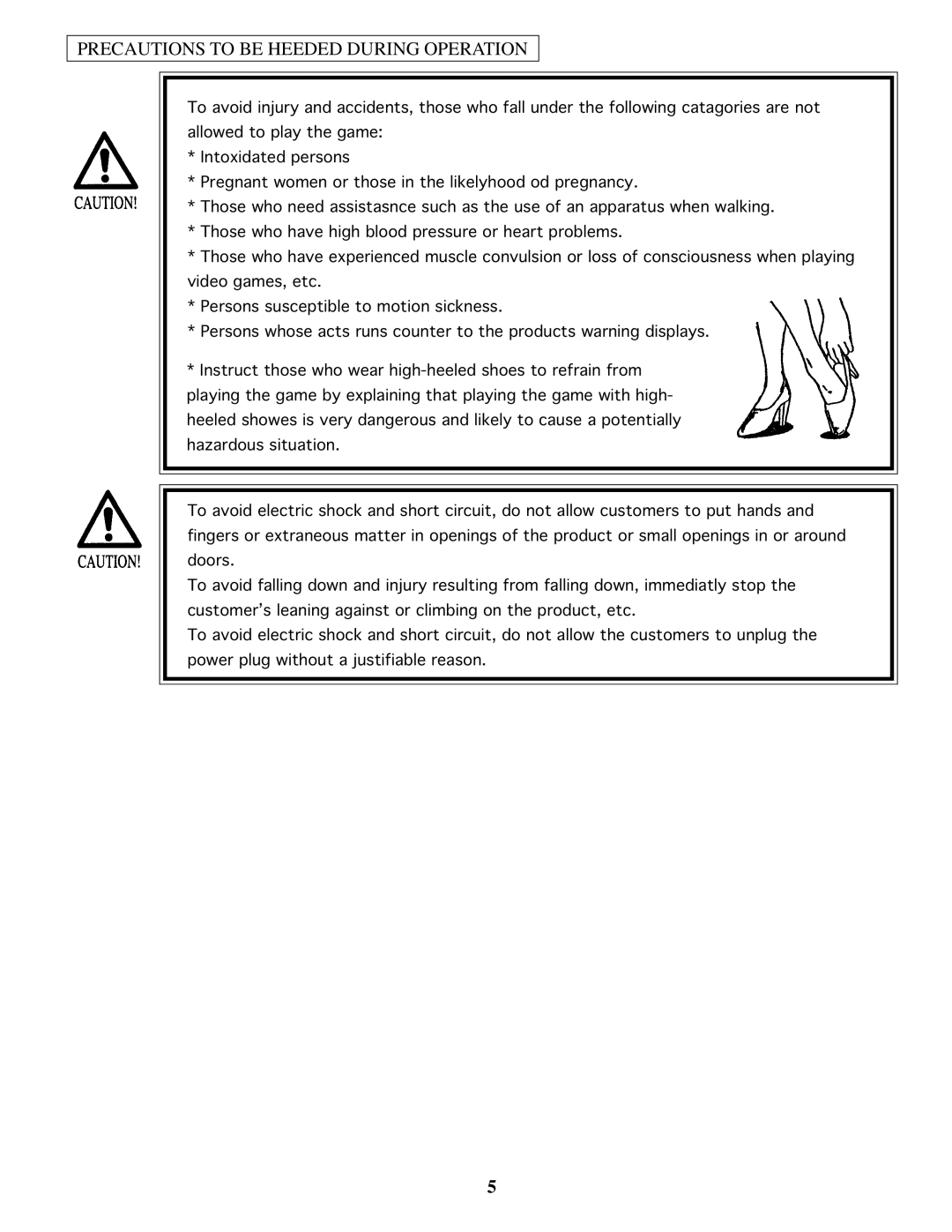 Sega 4200-6367 owner manual Precautions to be Heeded During Operation 