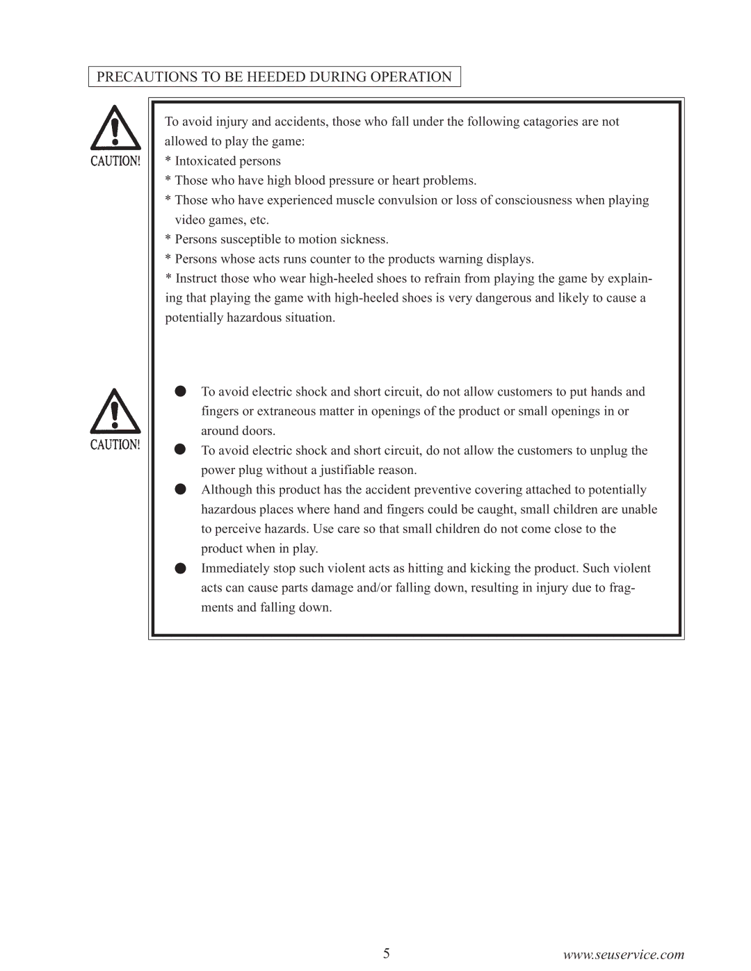 Sega 999-0886-01 owner manual Precautions to be Heeded During Operation 