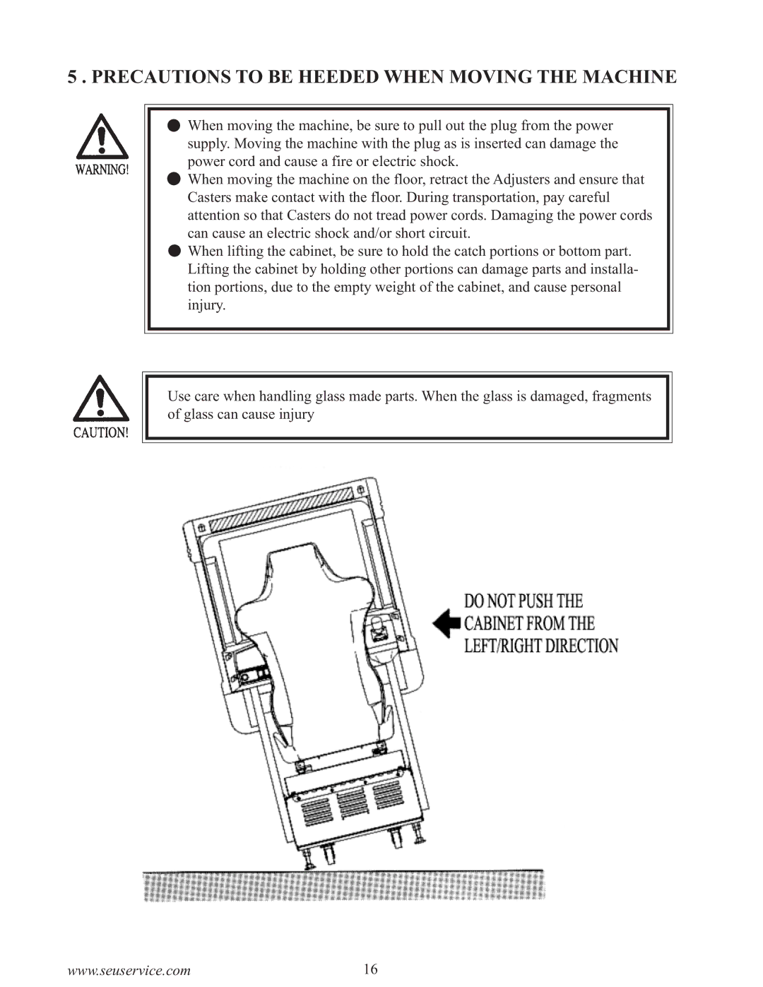 Sega 999-0886-01 owner manual Precautions to be Heeded When Moving the Machine 