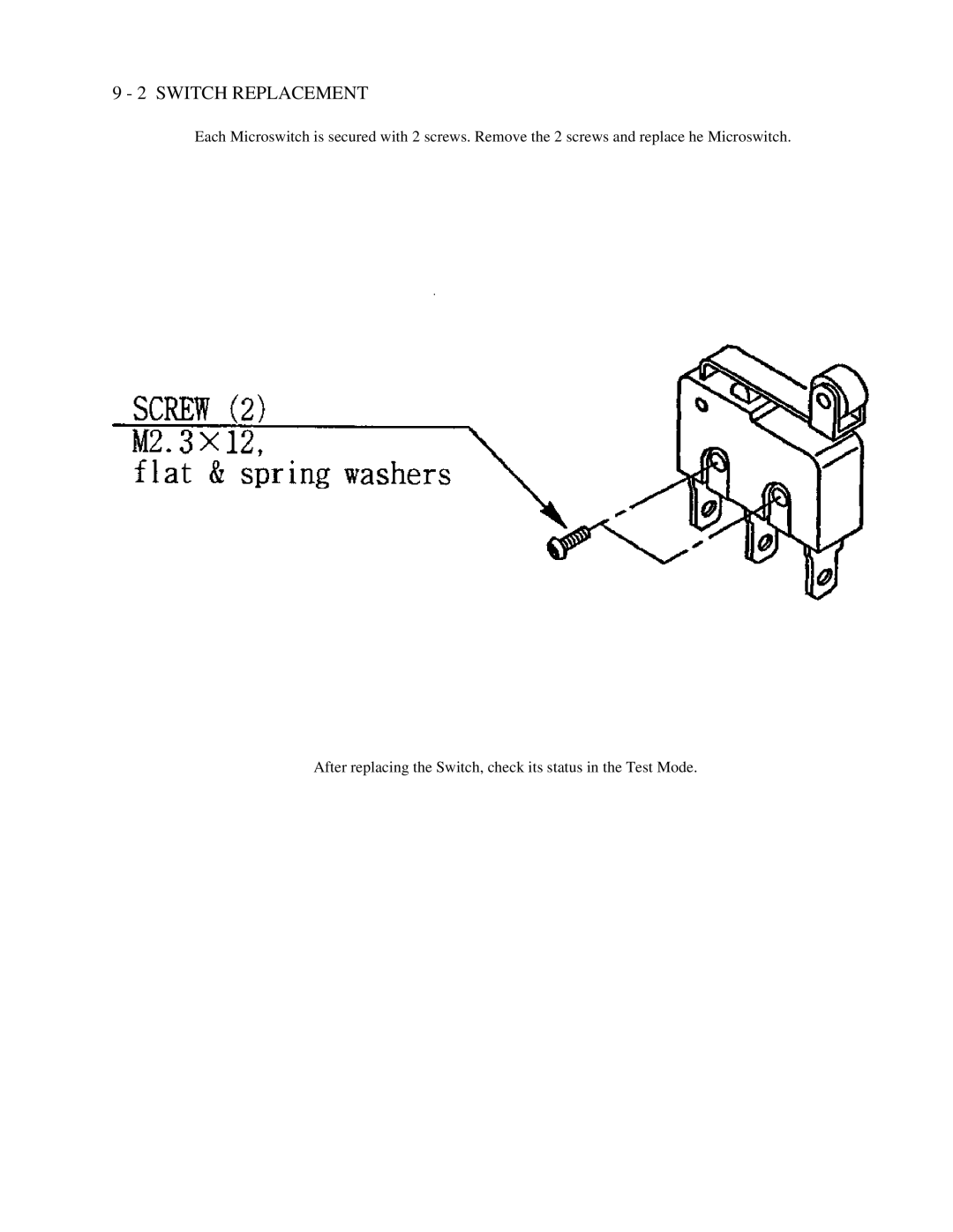 Sega 999-0921 owner manual Switch Replacement 