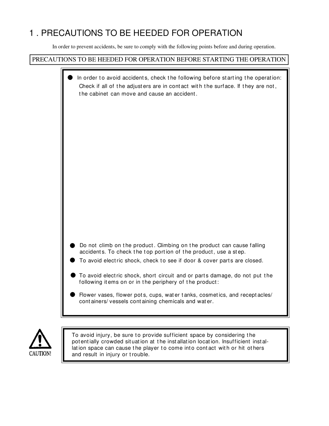 Sega 999-0921 owner manual Precautions to be Heeded for Operation 