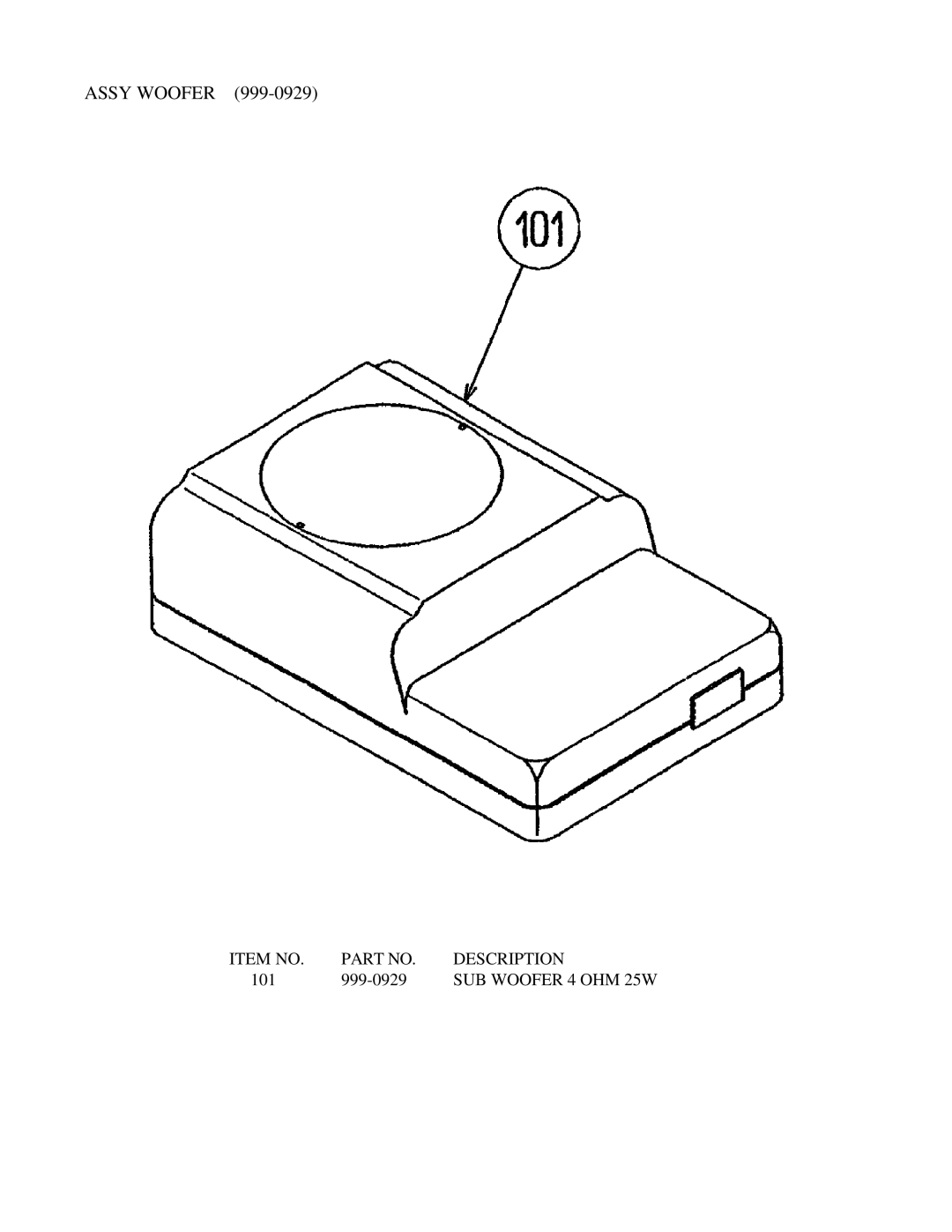 Sega 999-0921 owner manual Assy Woofer 