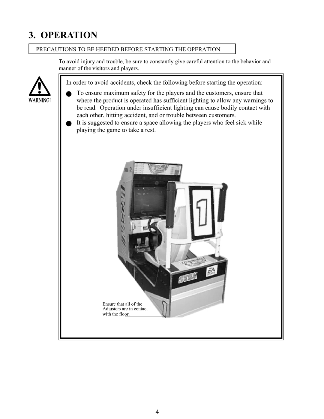 Sega 999-1108 owner manual Precautions to be Heeded Before Starting the Operation 