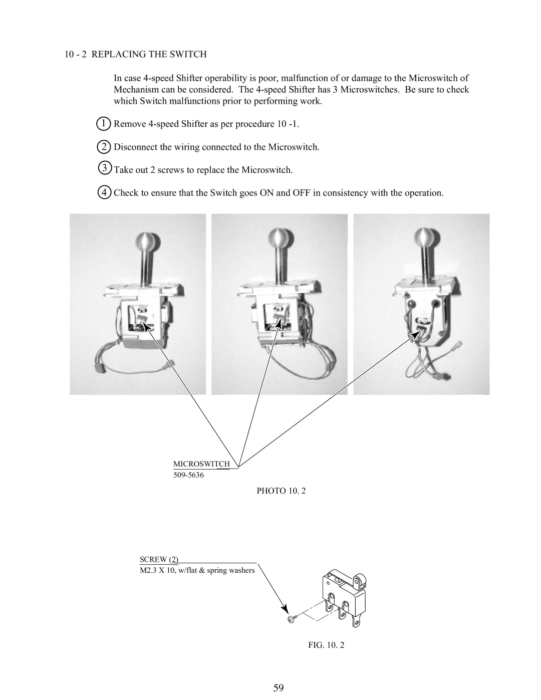 Sega 999-1108 owner manual 10 2 Replacing the Switch 