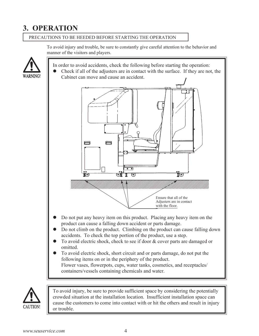 Sega F355 owner manual Precautions to be Heeded Before Starting the Operation 