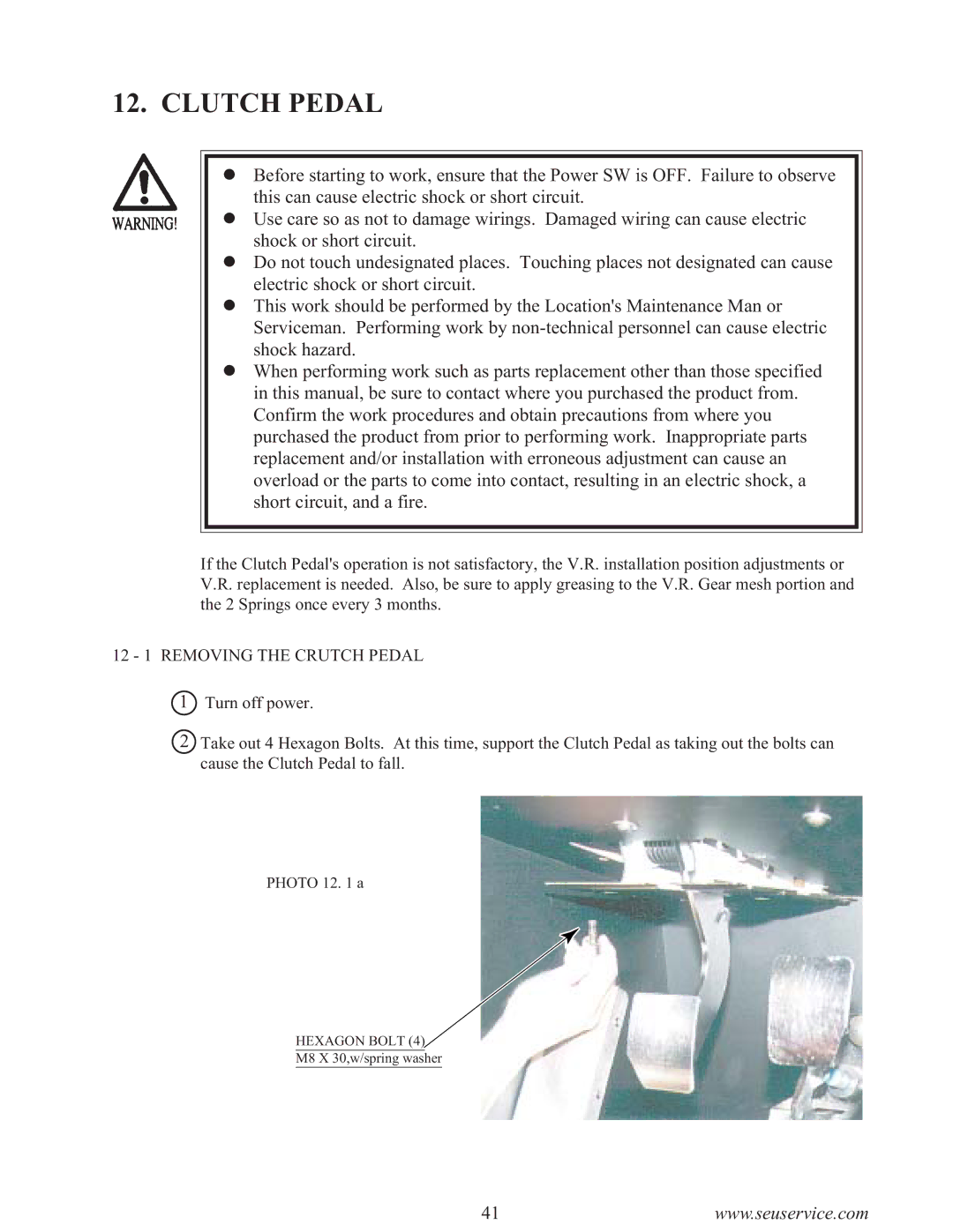 Sega F355 owner manual Clutch Pedal, 12 1 Removing the Crutch Pedal 