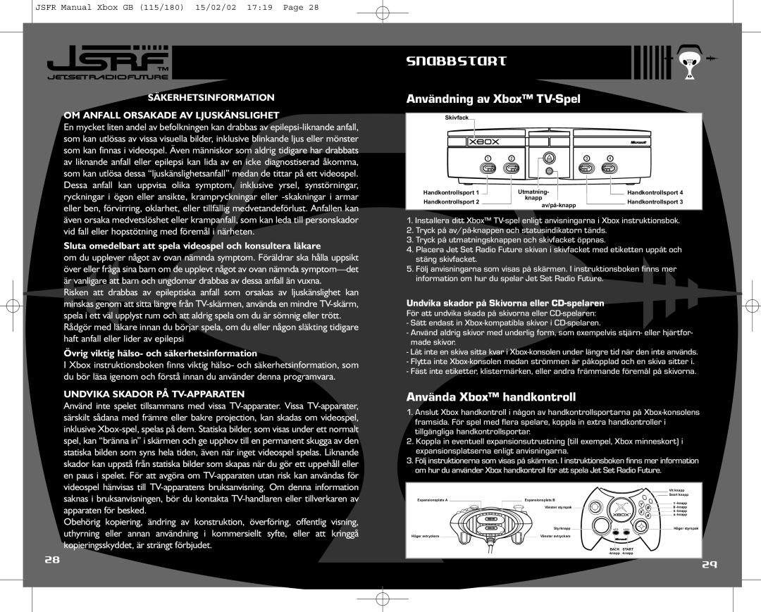 Sega IG02401E instruction manual Snabbstart, Sluta omedelbart att spela videospel och konsultera läkare 