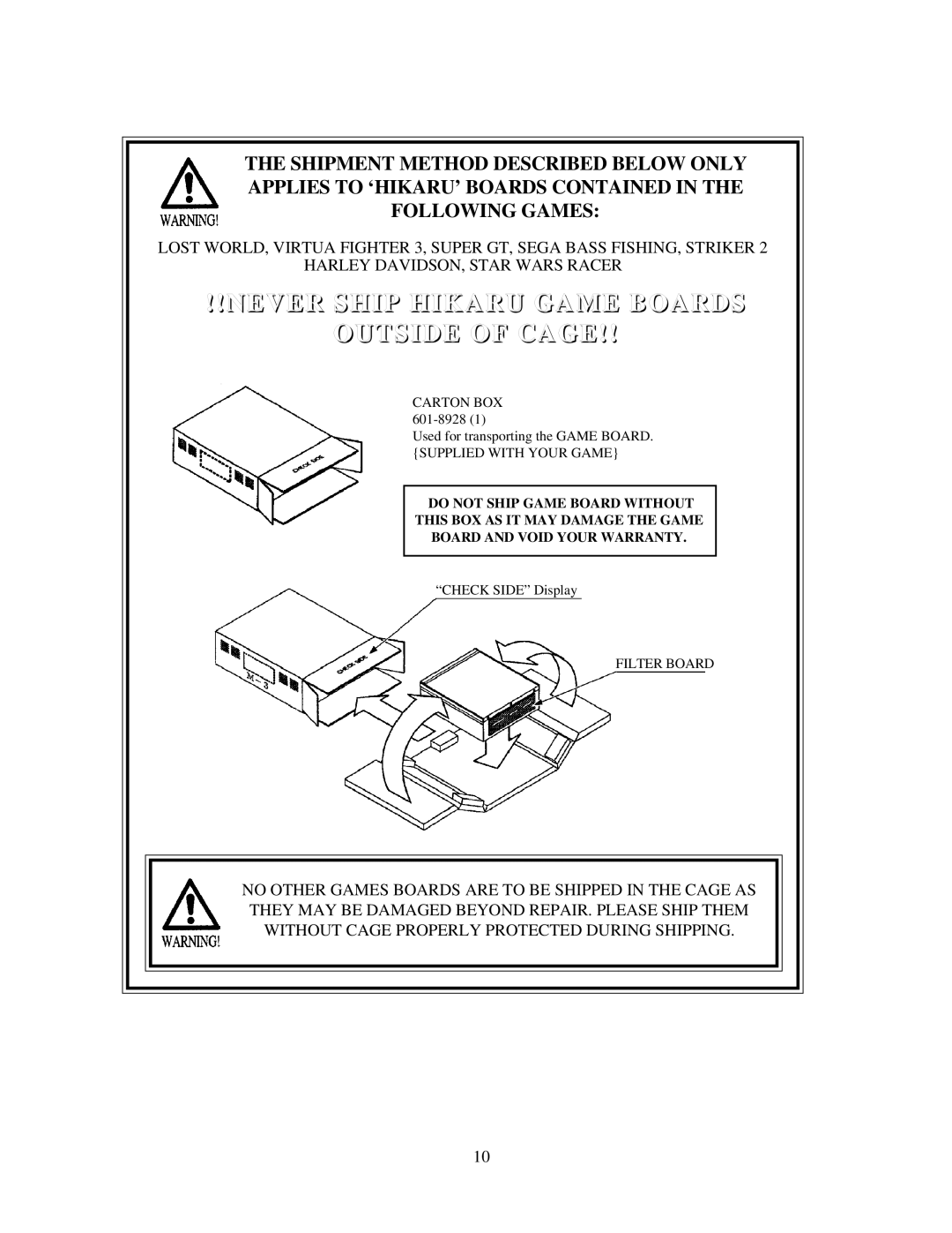 Sega Star Wars Racer Arcade, 999-0988 owner manual Never Ship Hikaru Game Boards Outside of Cage 