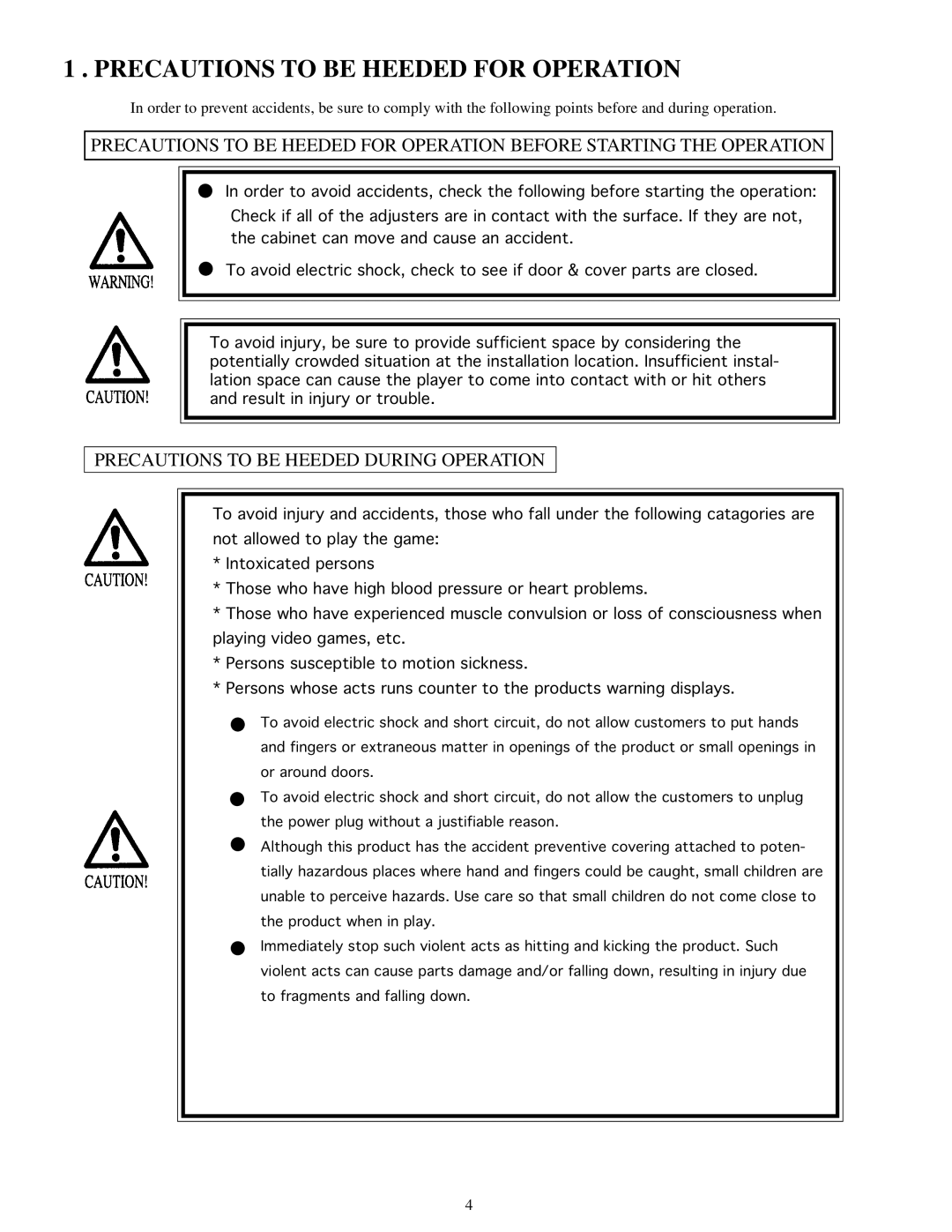 Sega Zombie Revenge manual Precautions to be Heeded for Operation, Precautions to be Heeded During Operation 