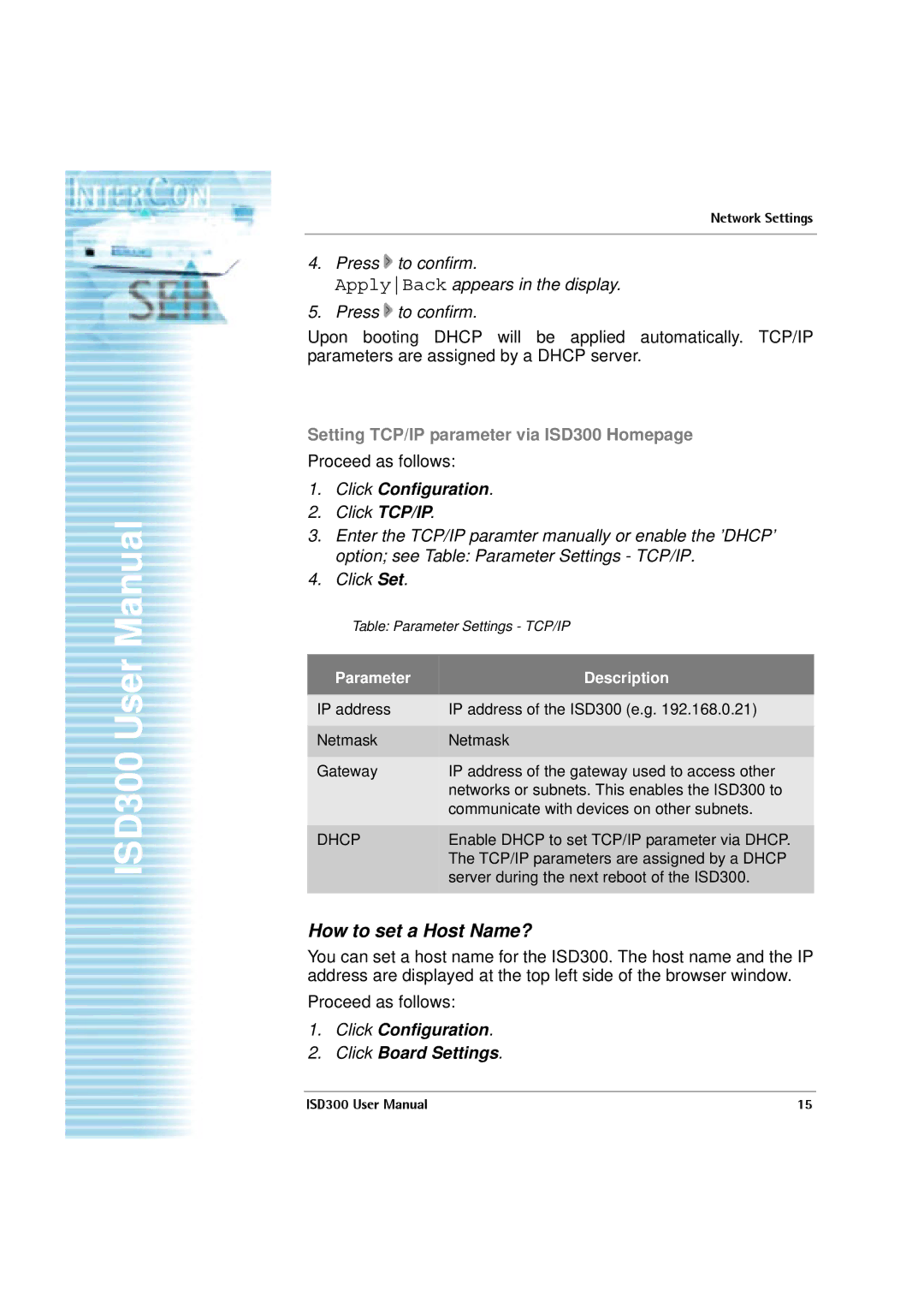 SEH Computertechnik ISD300 user manual How to set a Host Name?, Click Configuration Click Board Settings 