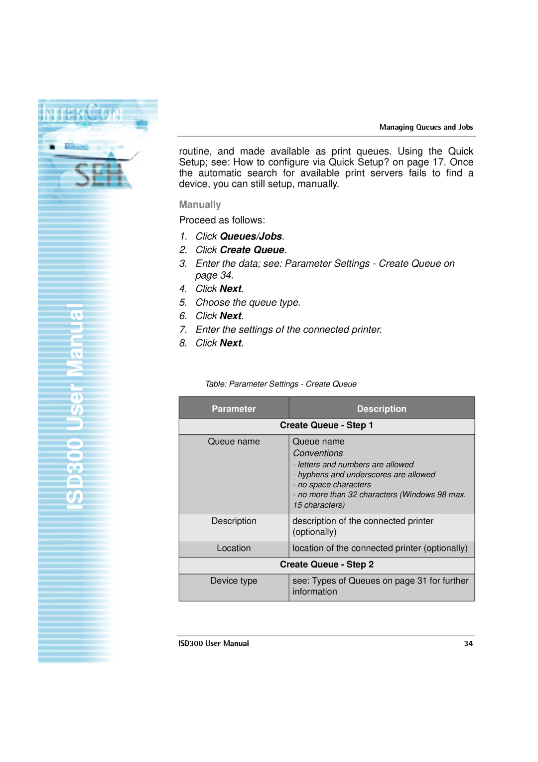 SEH Computertechnik ISD300 user manual Click Queues/Jobs Click Create Queue, Create Queue Step 